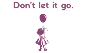 dont let it go